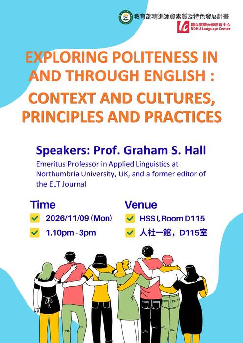 【國際專題講座｜探索英語中的禮貌與跨文化溝通】International Guest Lecture | Exploring Politeness in and through English圖片